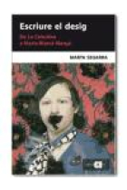 Escriure el desig. De La Celestina a Maria-Mercè Marçal