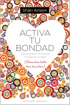 Activa tu bondad