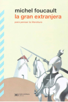 La gran extranjera: para pensar en la literatura