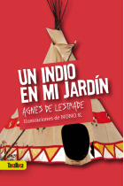 Un indio en el jardín