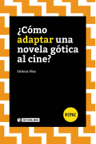 ¿Cómo adaptar una novela gótica al cine?