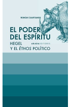 El poder del espíritu: Hegel y el êthos político