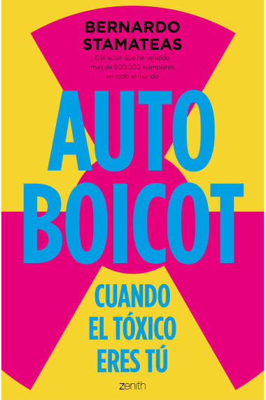 Autoboicot. Cuando el tóxico eres tú