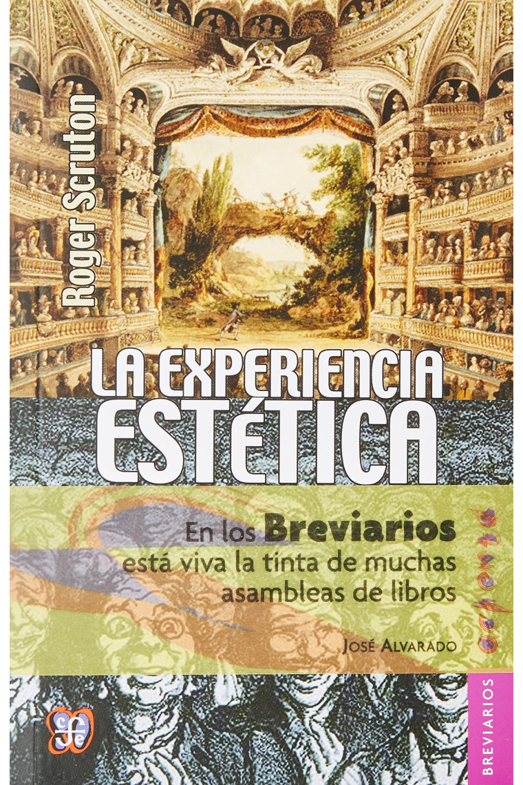 La experiencia estética: ensayos sobre la filosofía del arte y la cultura