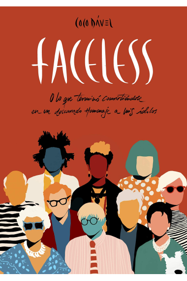 Faceless. O lo que terminó convirtiéndose en un descarado homenaje a mis ídolos