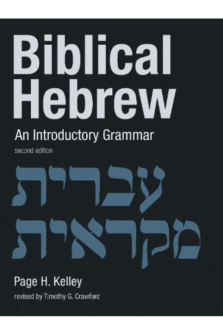 Biblical Hebrew: An Introductory Grammar