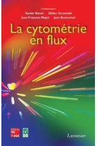 La cytométrie en flux: 2 volumes