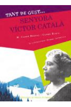 Tant de gust de conèixer-la, senyora Víctor Català