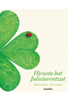 Hirusta bat Julietarentzat