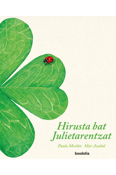 Hirusta bat Julietarentzat