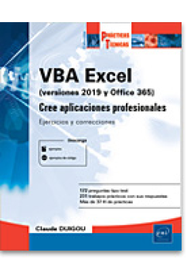 VBA Excel (versiones 2019 y Office 365) - Pack de 2 libros: Domine la programación en Excel: teoría, ejercicios y correcciones