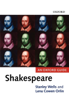 Shakespeare: An Oxford Guide