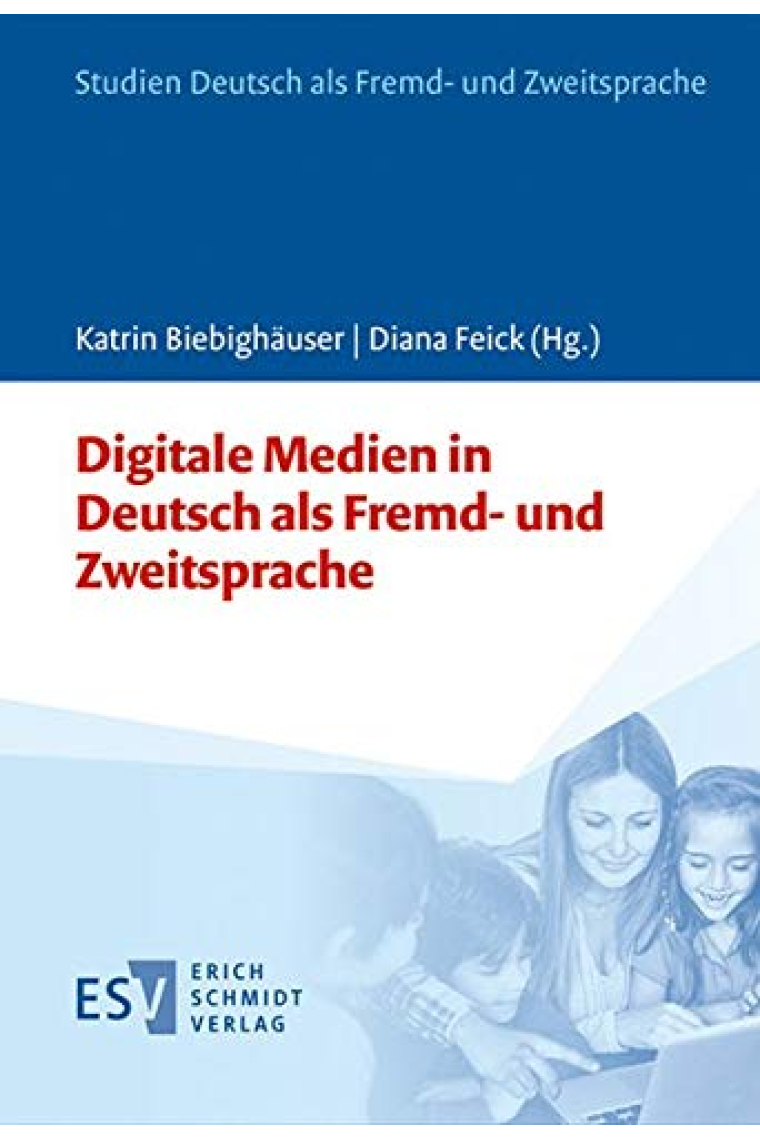 Digitale Medien in Deutsch als Fremd- und Zweitsprache: 8