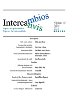 Intercambios./Intercanvis.   Papeles de psicoanálisis / Papers de psicoanalisi.Número 46 Julio 2021