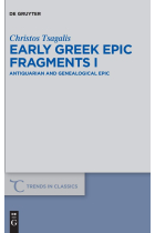 Early Greek Epic Fragments I: Antiquarian and Genealogical Epic