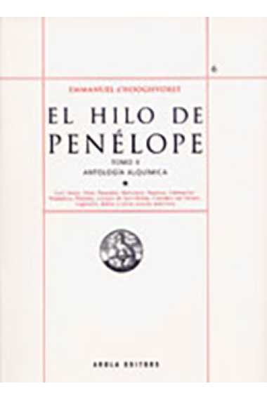 El hilo de Penélope (Vol. II): Antología alquímica