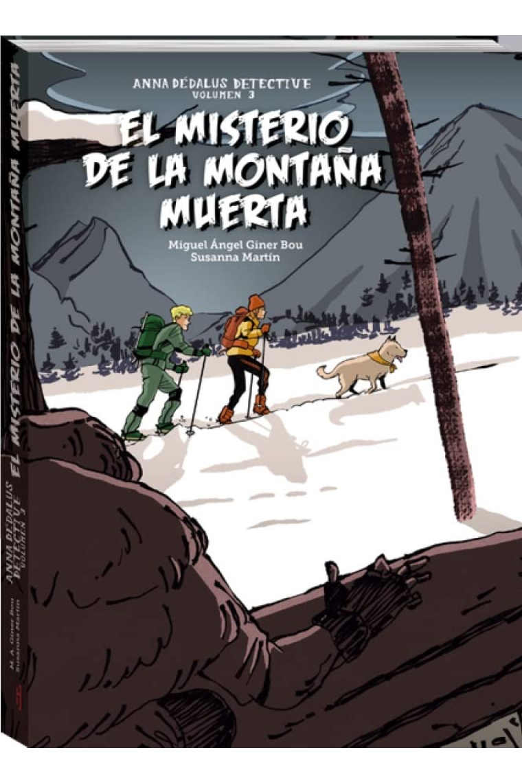 Anna Dédalus Detective. Vol. 3. El misterio de la montaña muerta