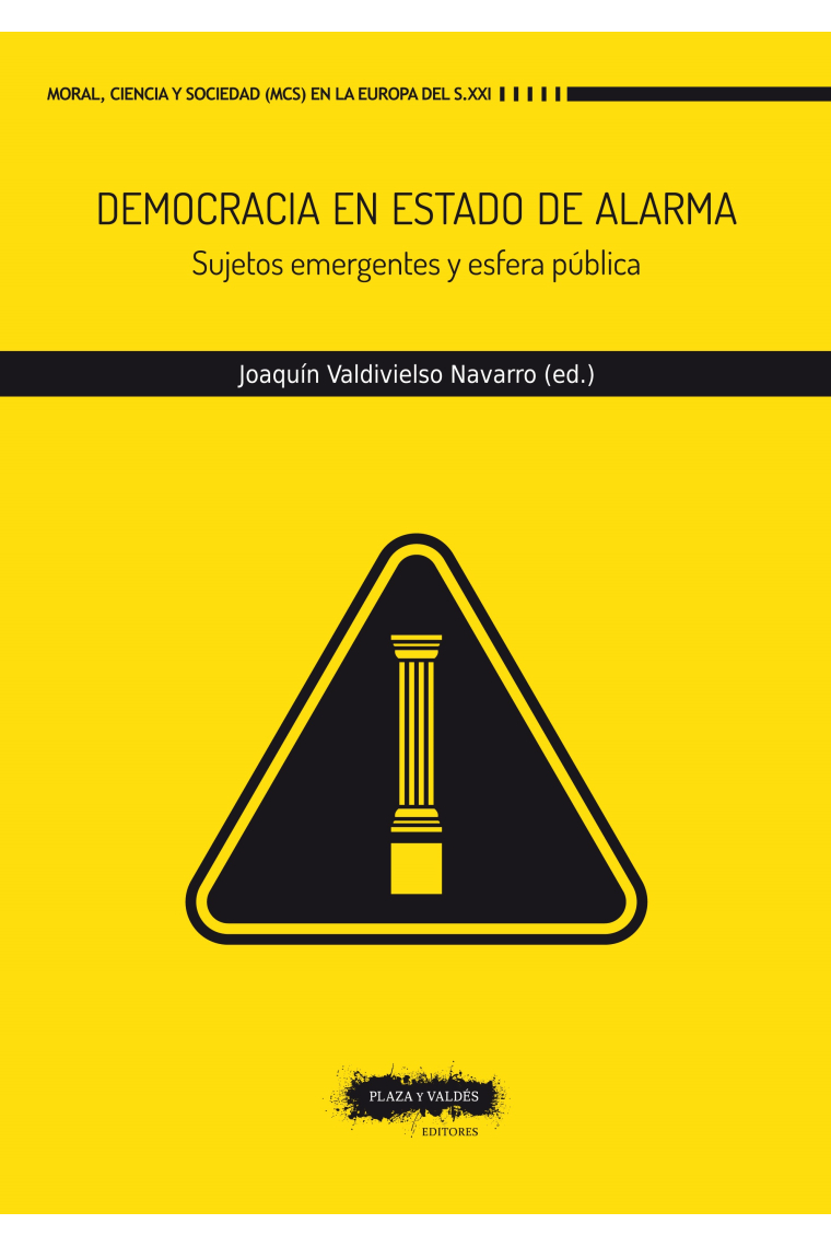 Democracia en estado de alarma: sujetos emergentes y esfera pública