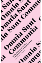 Omnia Sunt Communia: On the Commons and the Transformation to Postcapitalism