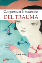 LA NATURALEZA DEL TRAUMA