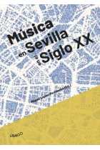 Música en Sevilla en el siglo XX