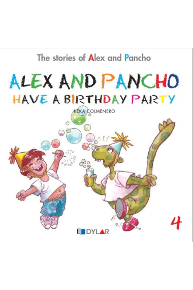 ALEX AND PANCHO HAVE A BIRTHDAY - STORY 4