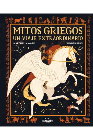 Mitos griegos: un viaje extraordinario (Con ilustraciones a color de Sander Berg)