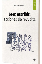 LEER ESCRIBIR ACCIONES DE REVUELTA