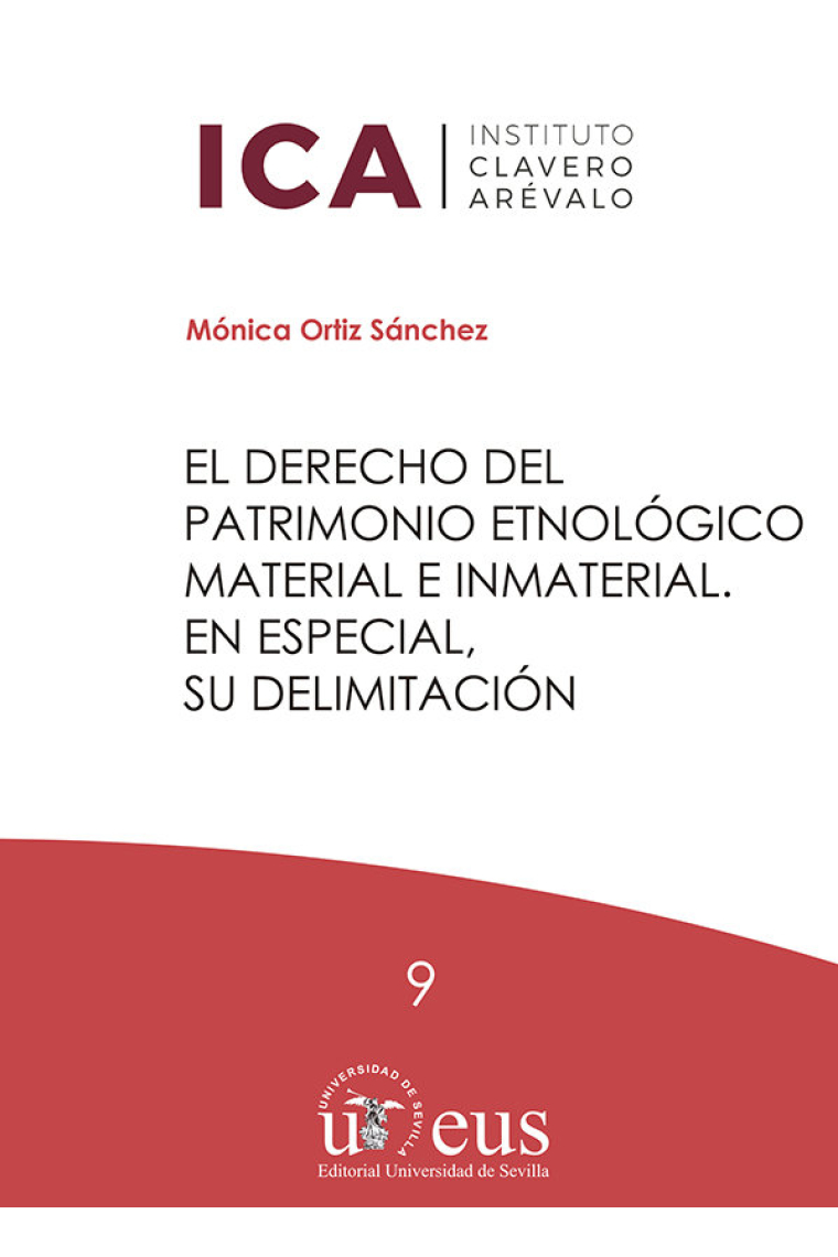 EL DERECHO DEL PATRIMONIO ETNOLOGICO MATERIAL E INMATERIAL.