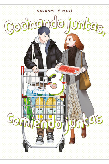 Cocinando juntas comiendo juntas vol 3