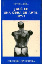 ¿Qué es una obra de arte, hoy?