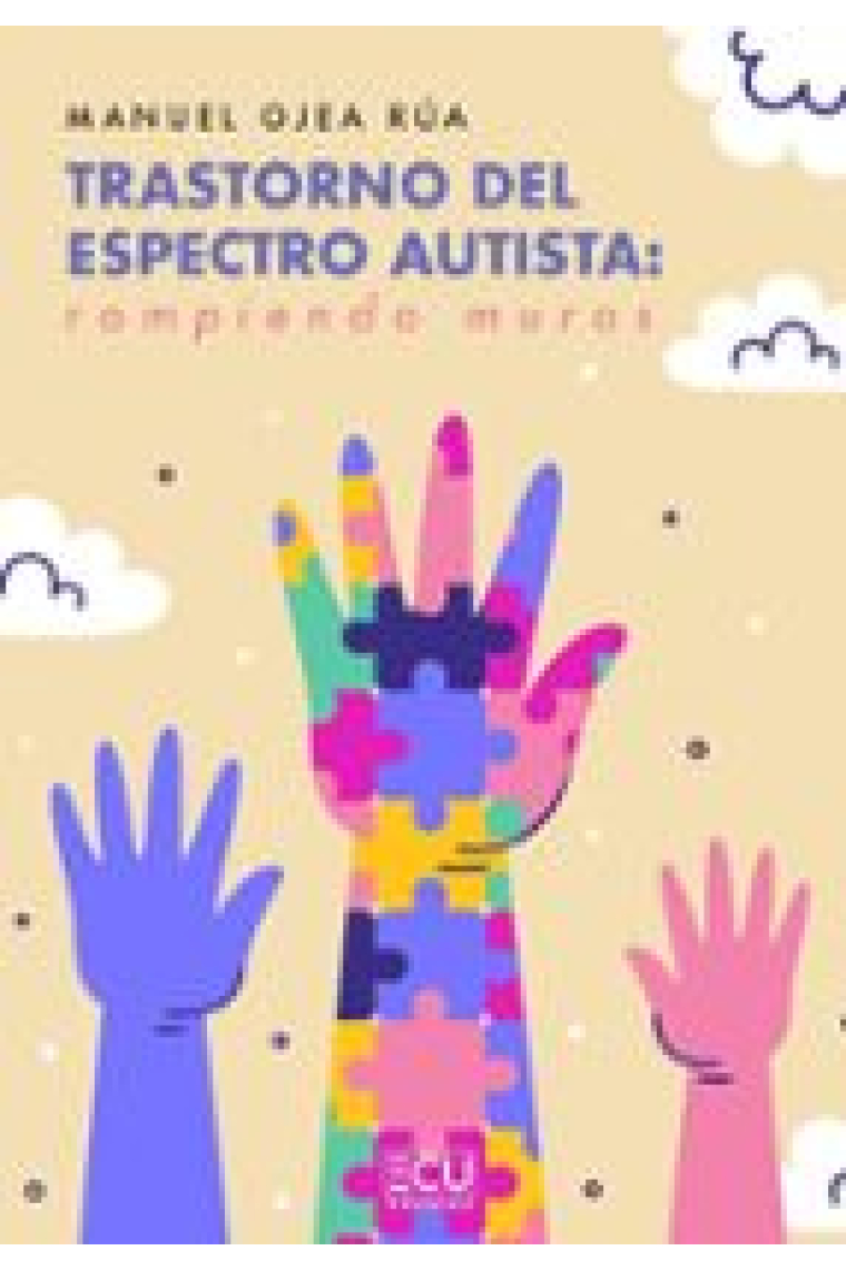 Trastorno del espectro autista: rompiendo muros