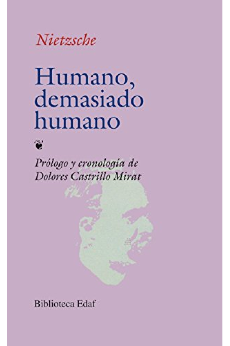 Humano, demasiado humano