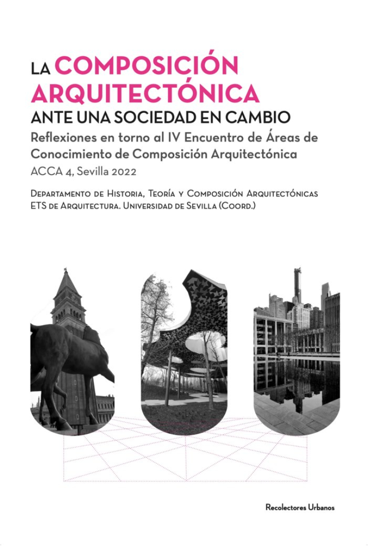 LA COMPOSICON ARQUITECTONICA ANTE UNA SOCIEDAD EN CAMBIO