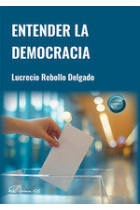 ENTENDER LA DEMOCRACIA