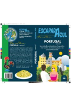 Portugal Esencial. Escapada Azul