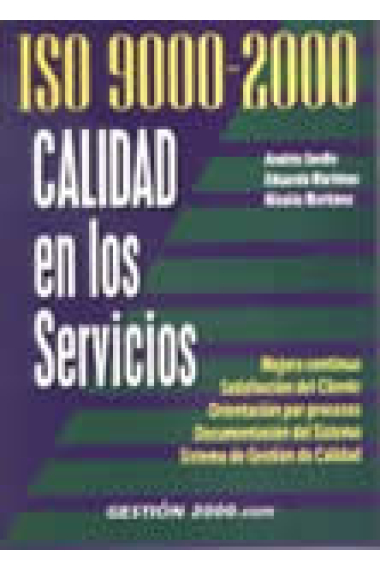 ISO 9000-2000. Calidad en los servicios.