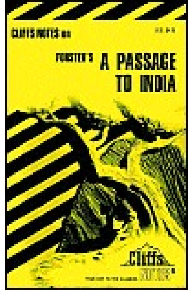 Cliff Notes- A Passage to India