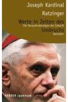 Werte im Zeiten des Umbruchs. Die Herausforderungen der Zukunft bestehen