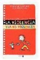 La violència i la no-violència (+8)