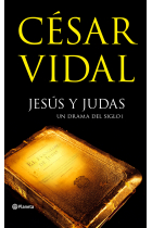 Jesús y Judas: un drama del siglo I