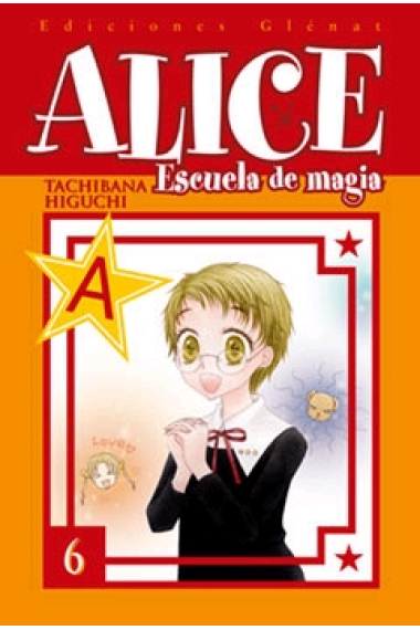 Alice:Escuela de Magia Vol.6