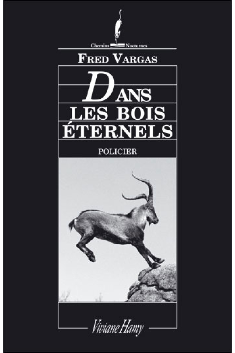 Dans les bois éternels