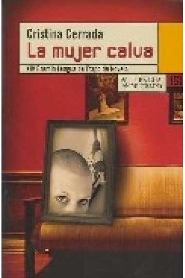 La mujer calva (XIV Premio Lengua de Trapo de Novela)