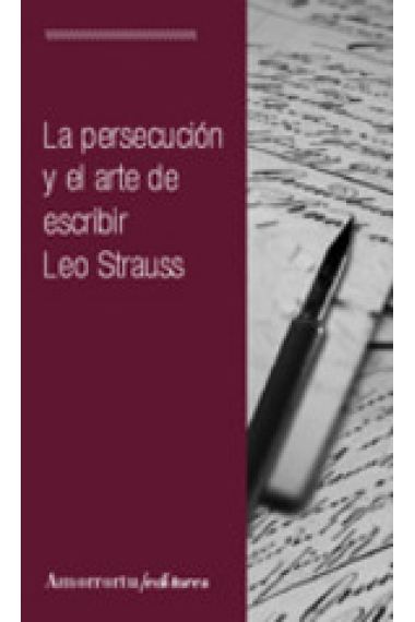 La persecución y el arte de escribir