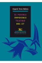 El imposible teatro del 27