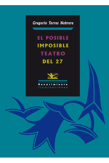 El imposible teatro del 27