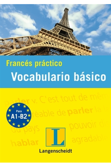 Francés Práctico. Vocabulario Básico (Para A1-B2)