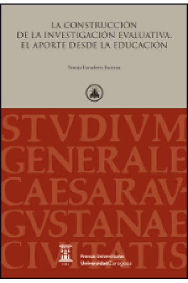 La construcción de la investigación evaluativa : El aporte desde la educación