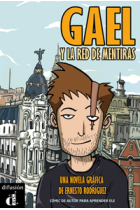 Gael y la red de mentiras. (Nivel A2)